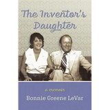 The Inventor's Daughter: A Memoir