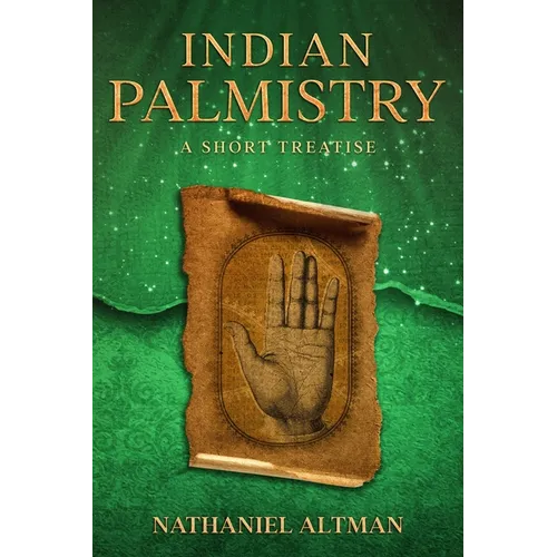 Indian Palmistry: A Short Treatise