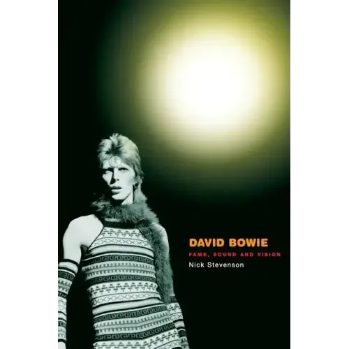 David Bowie: Fame, Sound and Vision