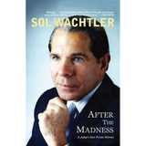 After the Madness: A Judge's Own Prison Memoir