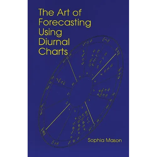 The Art of Forecasting Using Diurnal Charts