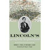Lincoln's Springfield Neighborhood - Hardcover