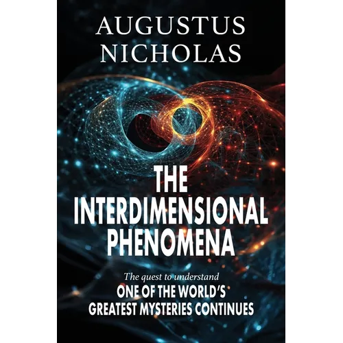 The Interdimensional Phenomena