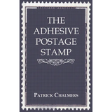 The Adhesive Postage Stamp