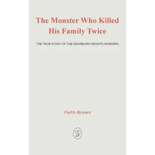 The Monster That Killed His Family Twice: The Faith Green Story