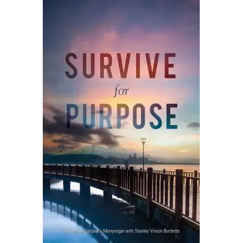 Survive for Purpose