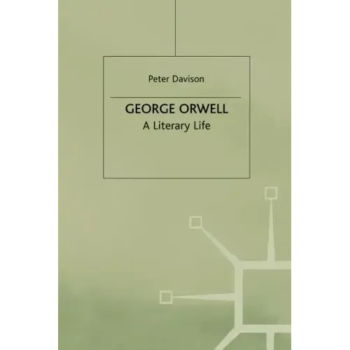 George Orwell: A Literary Life