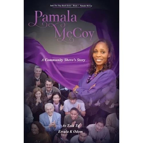 Pamala McCoy: A Community Shero's Story