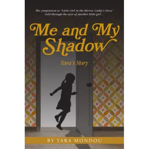 Me and My Shadow, Tara's Story