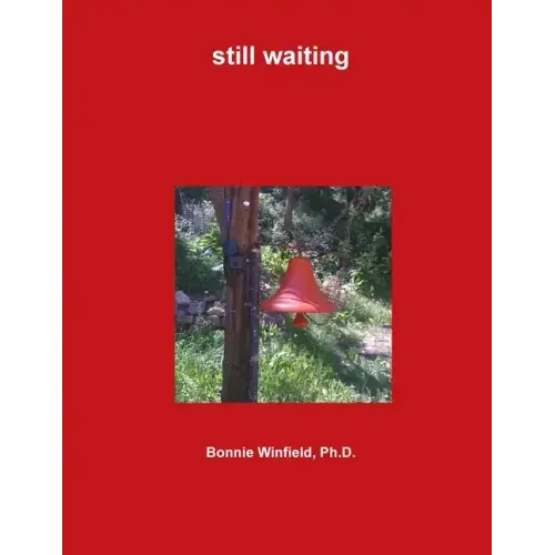 still waiting