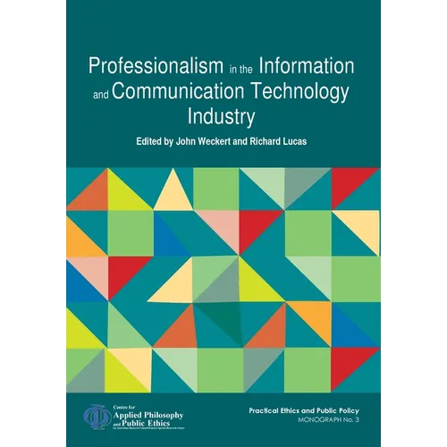 Professionalism in the Information and Communication Technology Industry