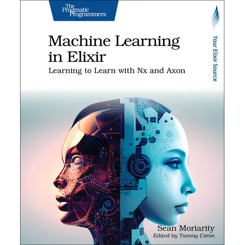 Machine Learning in Elixir: Learning to Learn with Nx and Axon