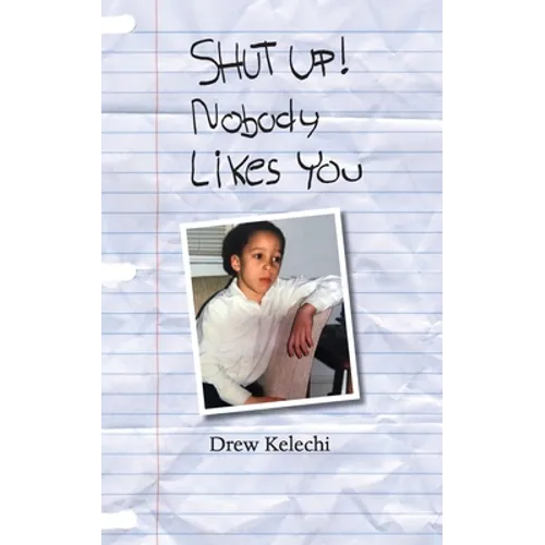 SHUT UP! Nobody Likes You