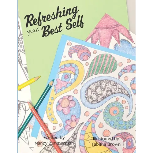 Refreshing Your Best Self
