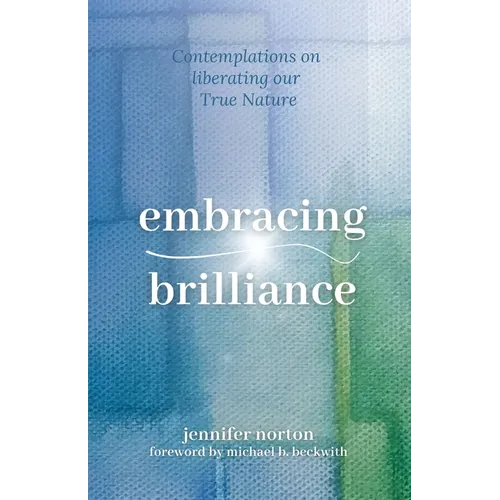 Embracing Brilliance: Contemplations on liberating our True Nature