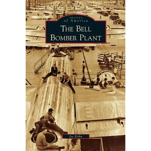 Bell Bomber Plant