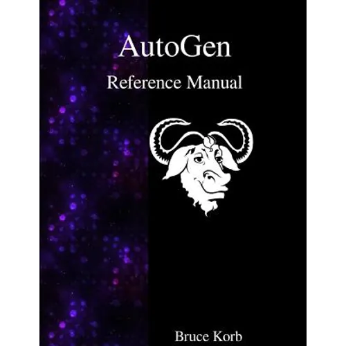 AutoGen Reference Manual
