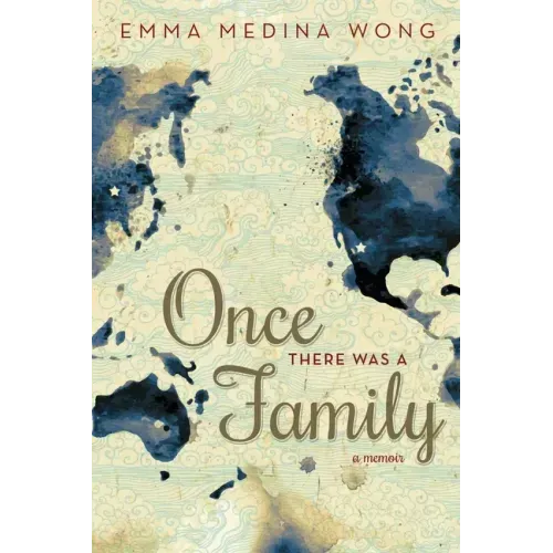Once There Was a Family: A Memoir