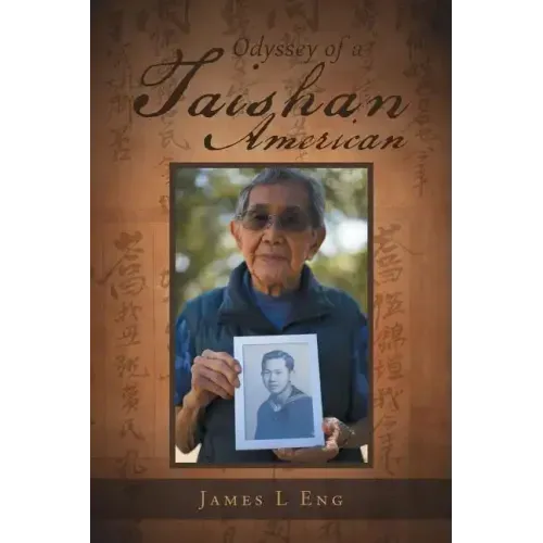 Odyssey of a Taishan American