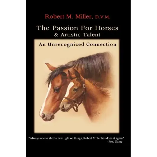 The Passion For Horses & Artistic Talent