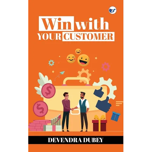 Win With Your Customer