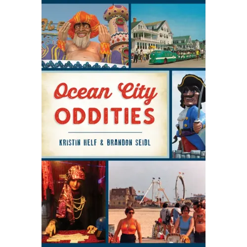 Ocean City Oddities