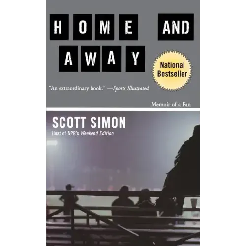Home and Away: Memoir of a Fan