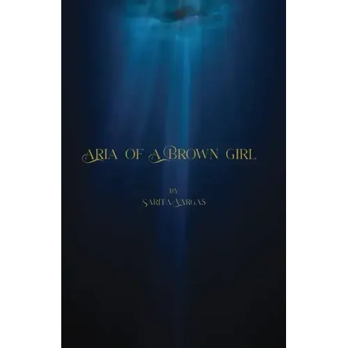 Aria of a Brown Girl