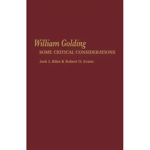 William Golding: Some Critical Considerations