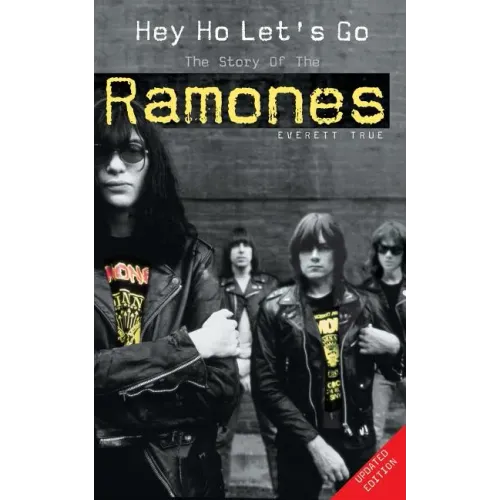 Hey Ho Let's Go: The Story of the Ramones