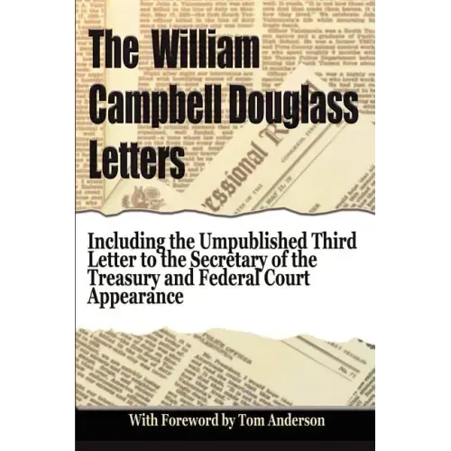The William Campbell Douglass Letters