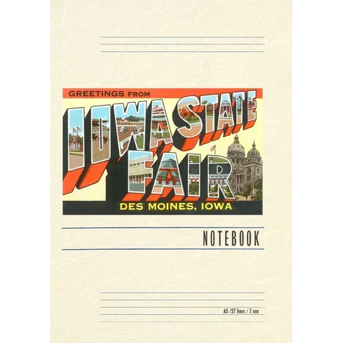 Vintage Lined Notebook Greetings from Iowa State Fair, Des Moines