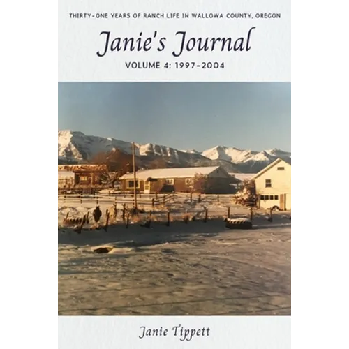 Janie's Journal, volume 4: 1997-2004