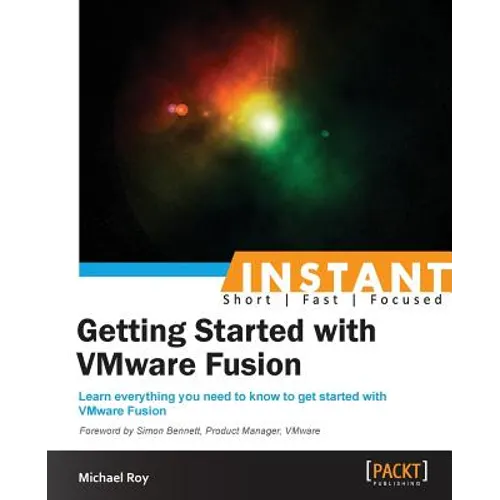 Instant Getting Started with VMware Fusion