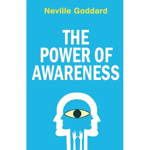 The Power of Awareness