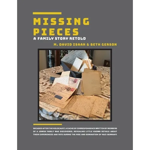 Missing Pieces: A Family Story Retold