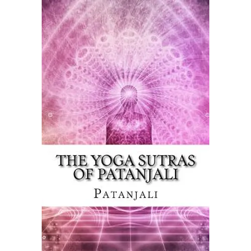 The Yoga Sutras of Patanjali