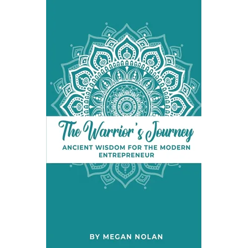 The Warrior's Journey