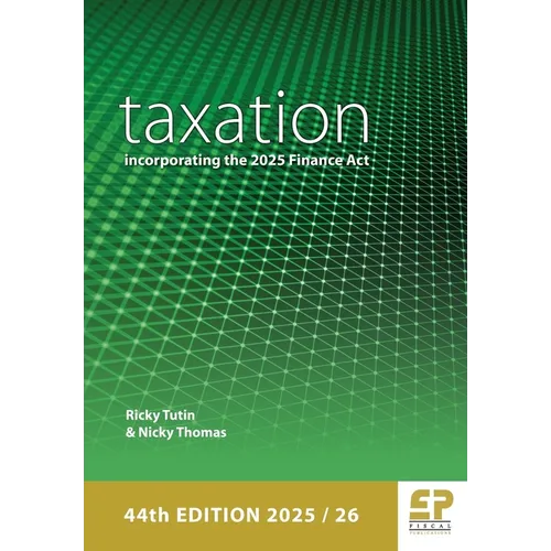 Taxation: incorporating the 2025 Finance Act (2025/26)