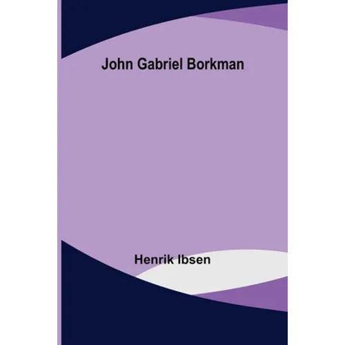 John Gabriel Borkman