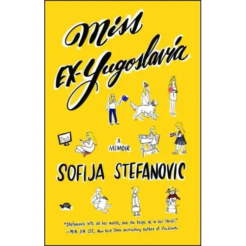 Miss Ex-Yugoslavia: A Memoir