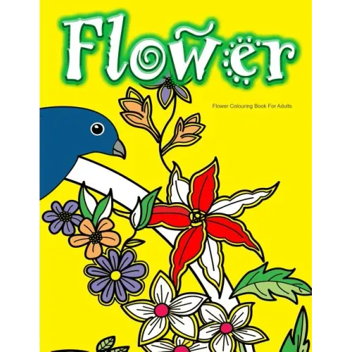 Flower Colouring Book For Adults