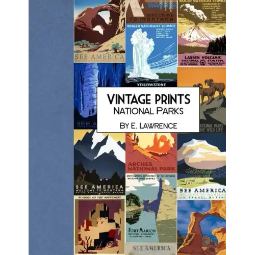 Vintage Prints: National Parks