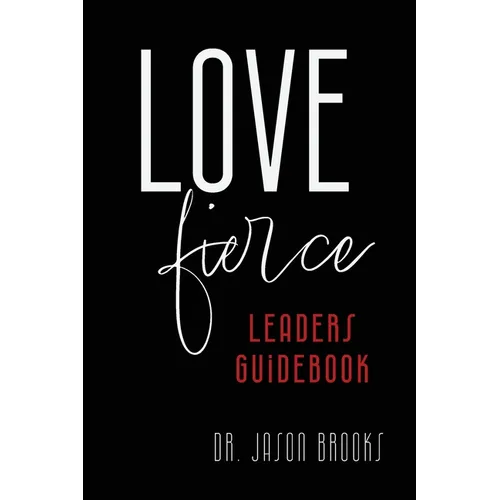LOVE Fierce: LEADERS Guidebook
