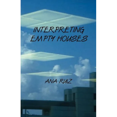Interpreting Empty Houses