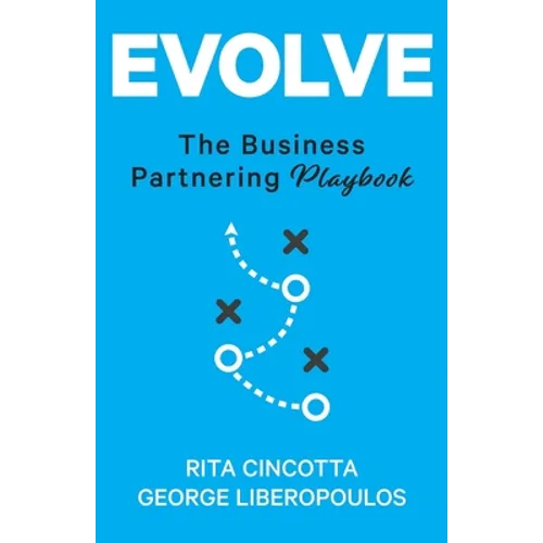 Evolve: The Business Partnering Playbook