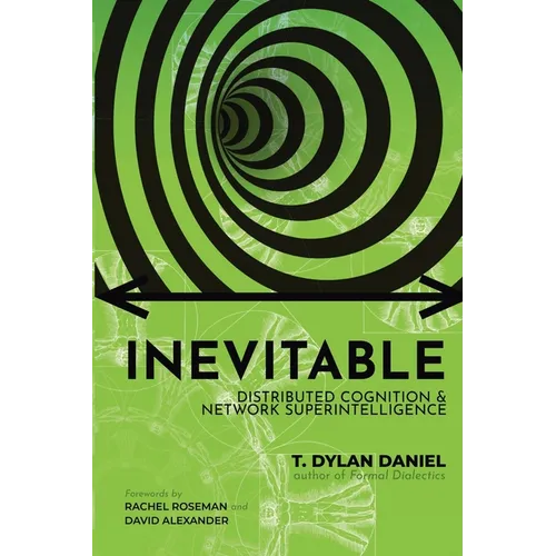 Inevitable: Distributed Cognition & Network Superintelligence