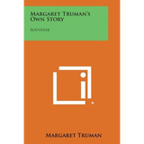 Margaret Truman's Own Story: Souvenir