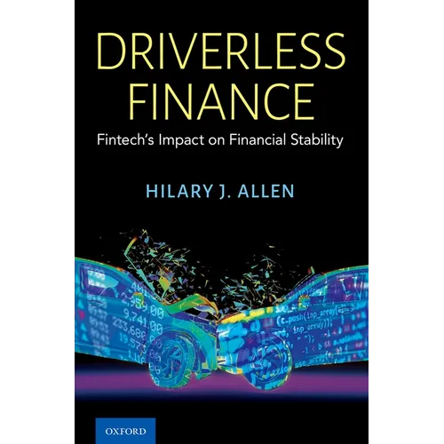 Driverless Finance: Fintech's Impact on Financial Stability