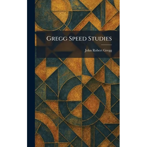 Gregg Speed Studies